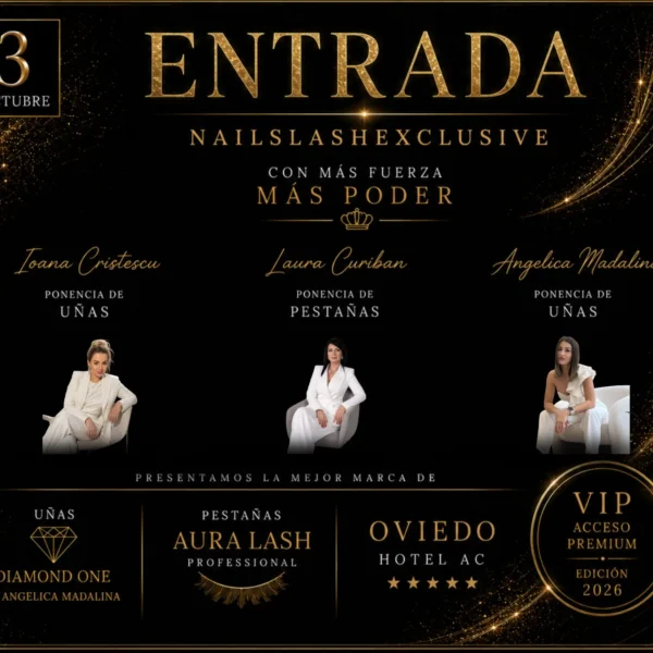 Entrada Evento Oviedo – NailsLashExclusive