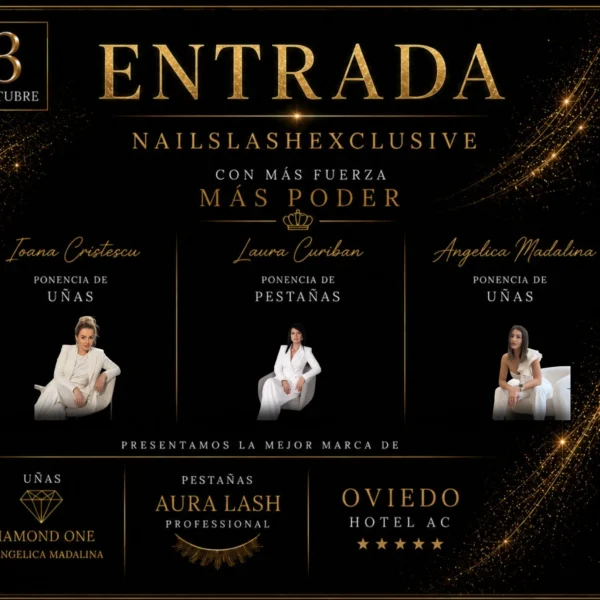 ENTRADA GENERAL – NAILSLASH EXCLUSIVE